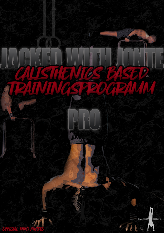 Pro Programm Calisthenics/ Jacked with Jonte